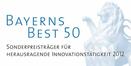 Bayerns Best 50 – Sonderpreisträger für herausragende Innovationstätigkeit 2012